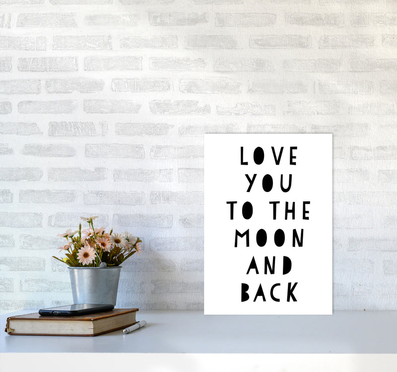 Love You To The Moon And Back Black Framed Typography Wall Art Print A3 Black Frame