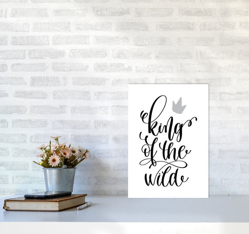 King Of The Wild Black Framed Typography Wall Art Print A3 Black Frame