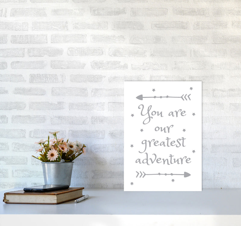 You Are Our Greatest Adventure Grey Modern Print A3 Black Frame