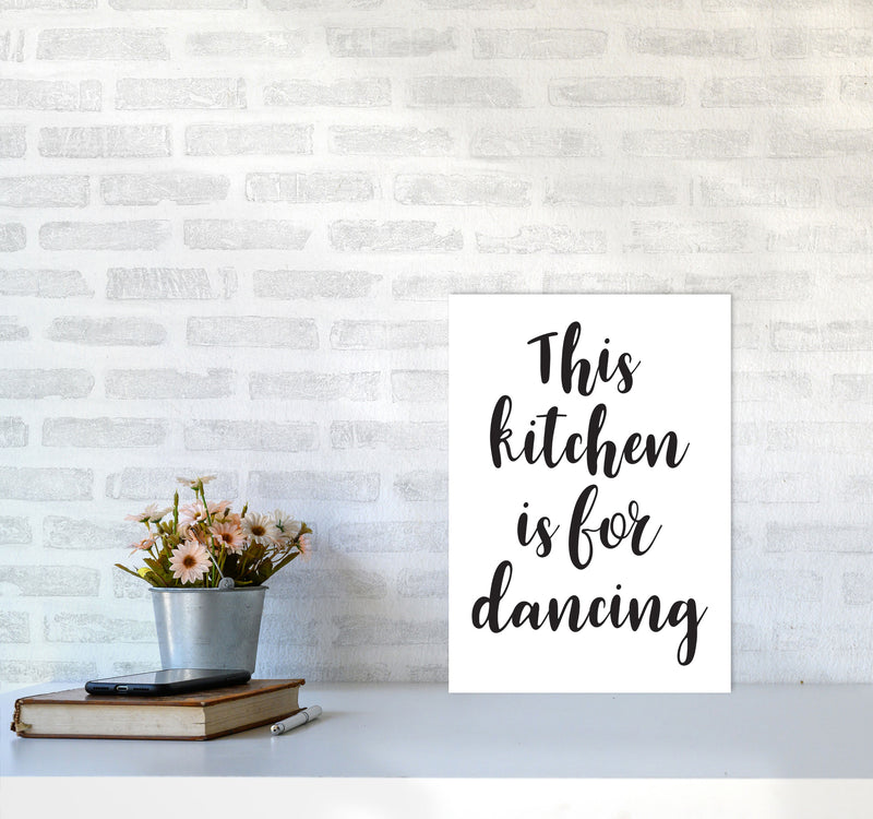 This Kitchen Is For Dancing Modern Print, Framed Kitchen Wall Art A3 Black Frame