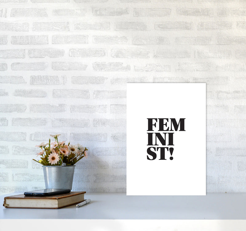 Feminist! Framed Typography Wall Art Print A3 Black Frame