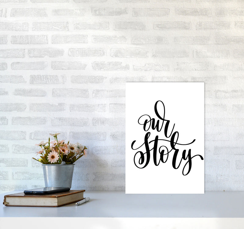 Our Story Framed Typography Wall Art Print A3 Black Frame