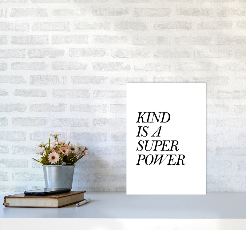 Kind Is A Superpower Framed Typography Wall Art Print A3 Black Frame