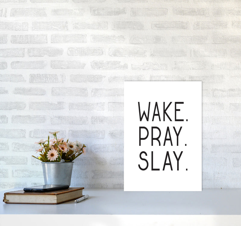 Wake Pray Slay Modern Print A3 Black Frame