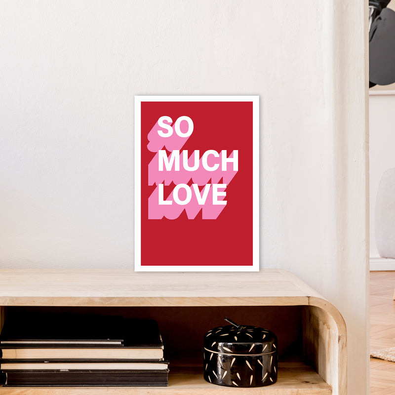 So Much Love Shadow  Art Print by Pixy Paper A3 Black Frame