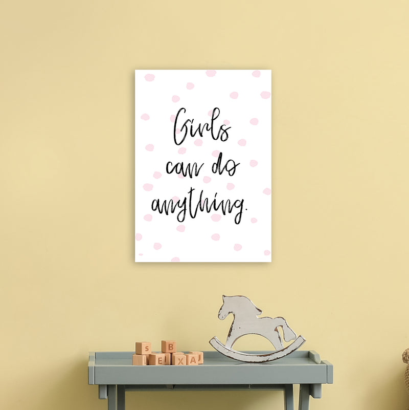 Girls Can Do Anything Pink  Art Print by Pixy Paper A3 Black Frame