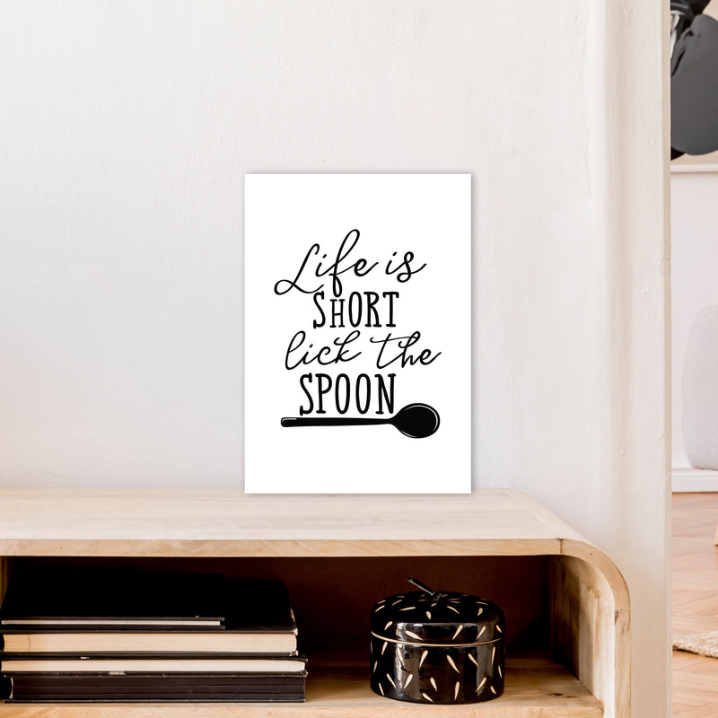 Life Is Short Lick The Spoon  Art Print by Pixy Paper A3 Black Frame