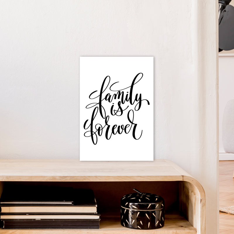 Family Is Forever  Art Print by Pixy Paper A3 Black Frame