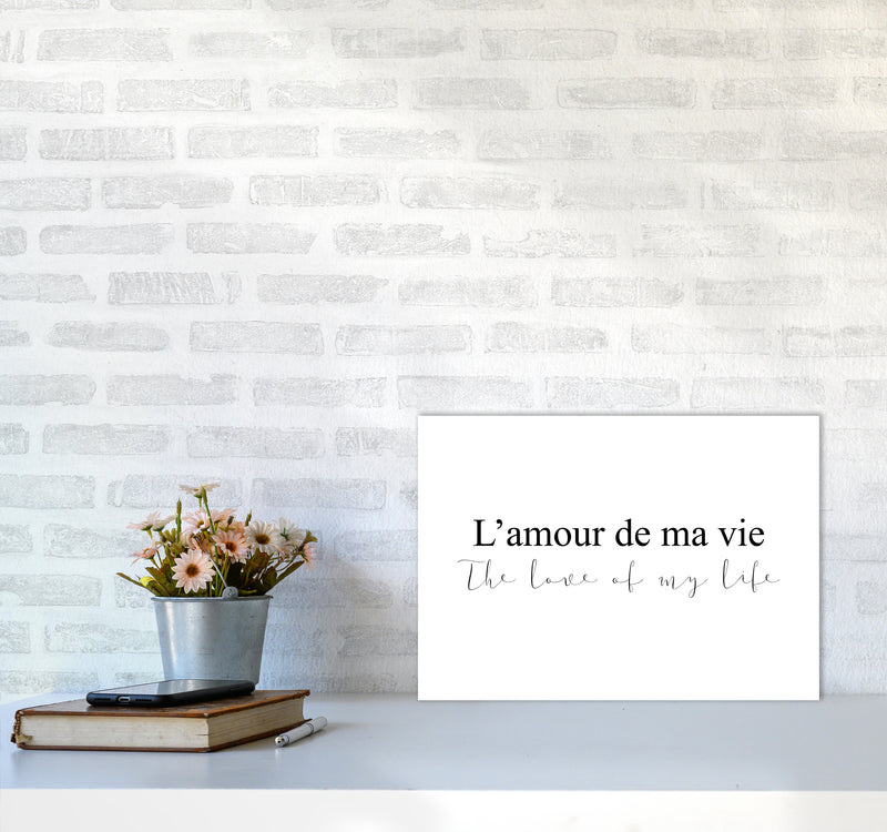 L'Amour De Ma Vie  Art Print by Pixy Paper A3 Black Frame