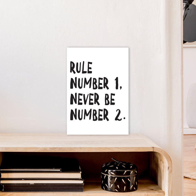 Rule Number One  Art Print by Pixy Paper A3 Black Frame