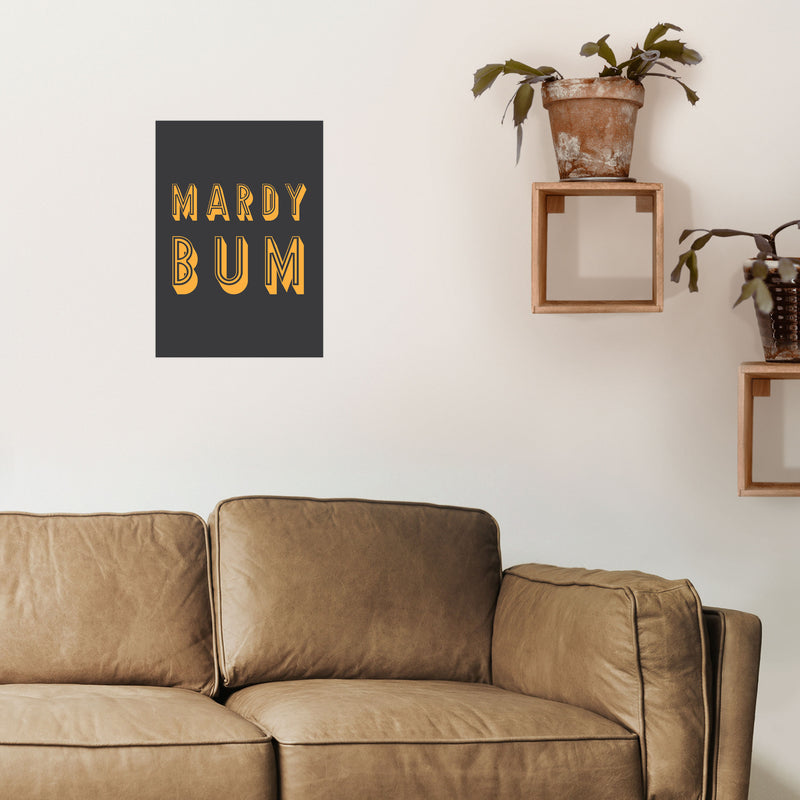 Mardy Bum Art Print by Pixy Paper A3 Black Frame