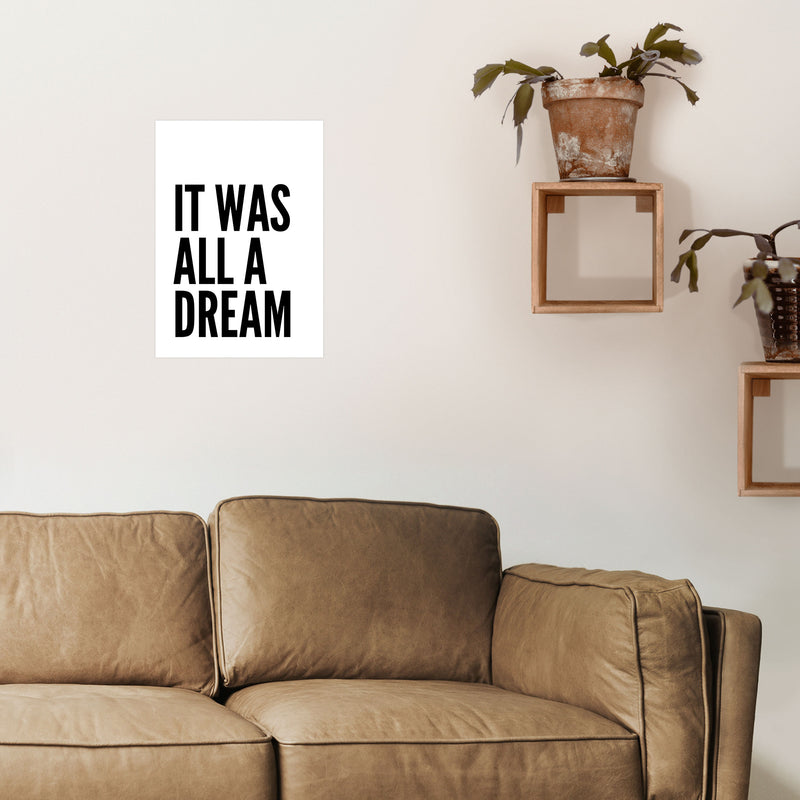 It Was All A Dream Art Print by Pixy Paper A3 Black Frame