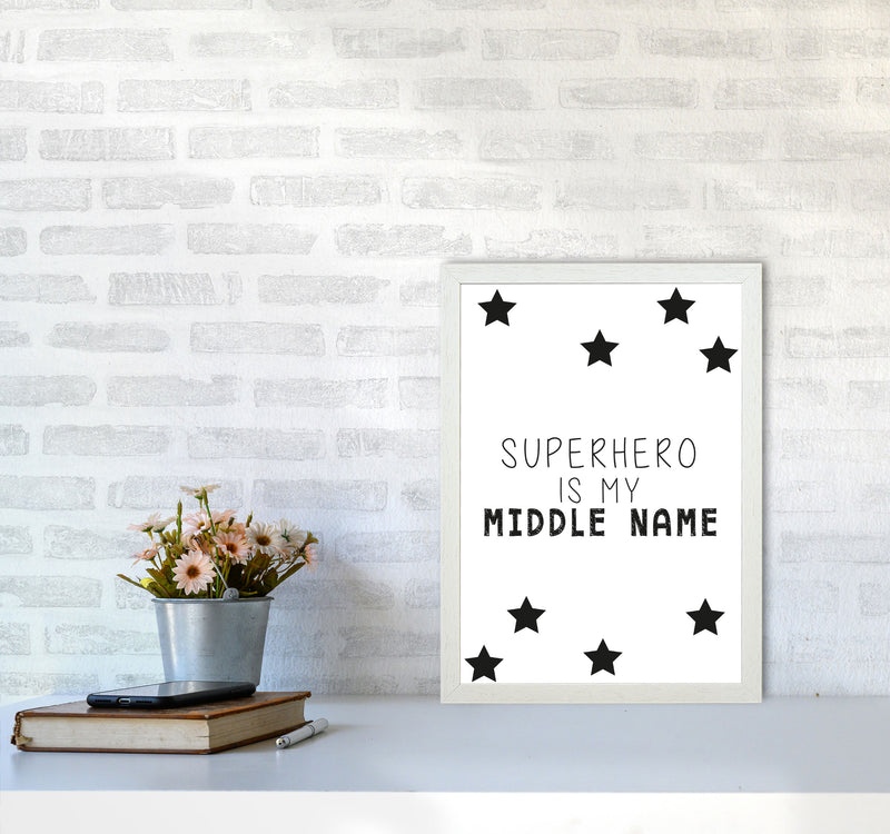Superhero Is My Middle Name Framed Nursey Wall Art Print A3 Oak Frame