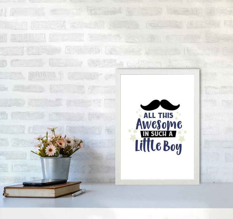 All This Awesome In Such A Little Boy Print, Nursey Wall Art Poster A3 Oak Frame