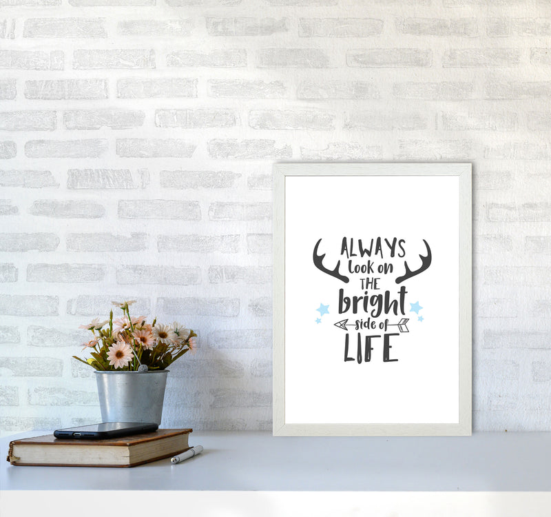 Bright Side Of Life Framed Typography Wall Art Print A3 Oak Frame
