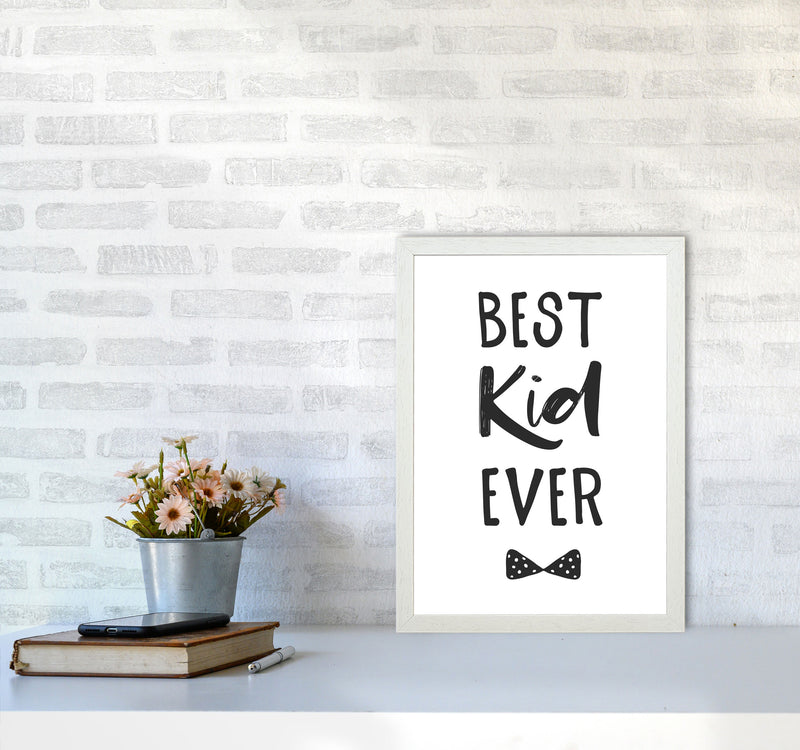 Best Kid Ever Black Framed Nursey Wall Art Print A3 Oak Frame