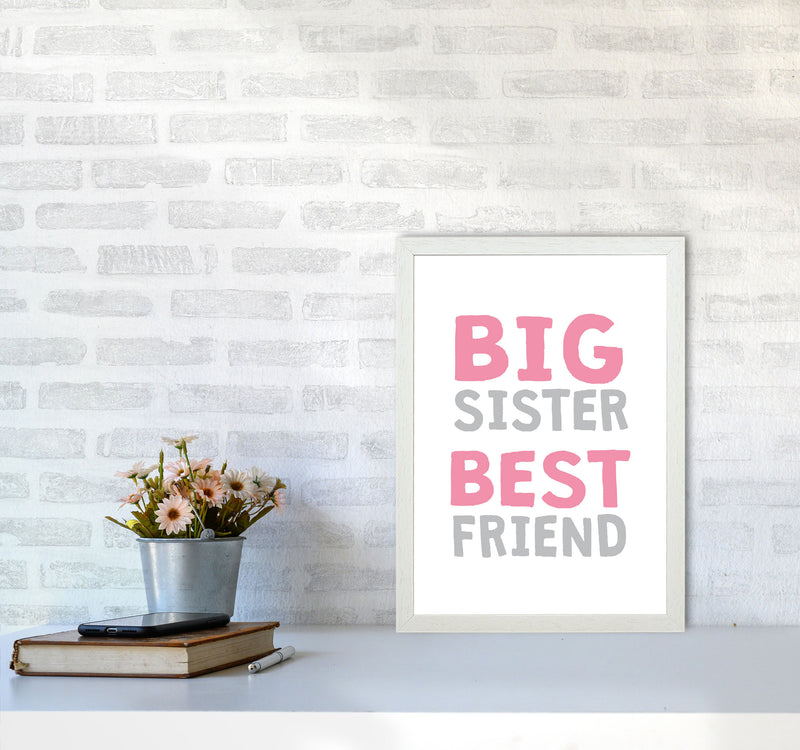 Big Sister Best Friend Pink Framed Typography Wall Art Print A3 Oak Frame