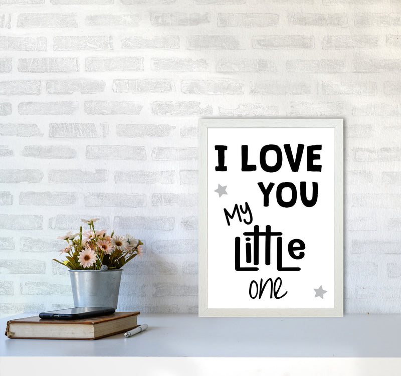 I Love You Little One Black Framed Nursey Wall Art Print A3 Oak Frame