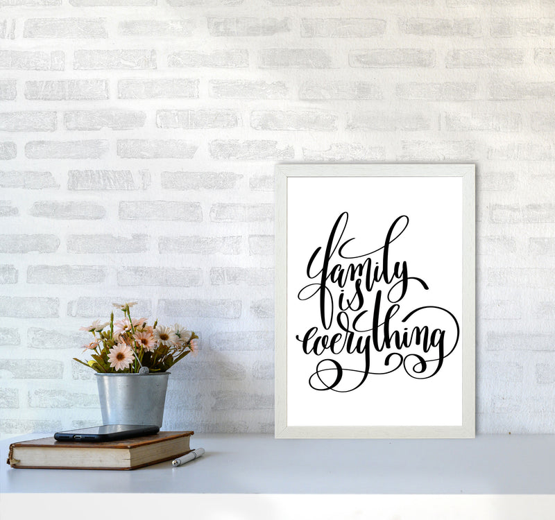 Family Is Everything Framed Typography Wall Art Print A3 Oak Frame