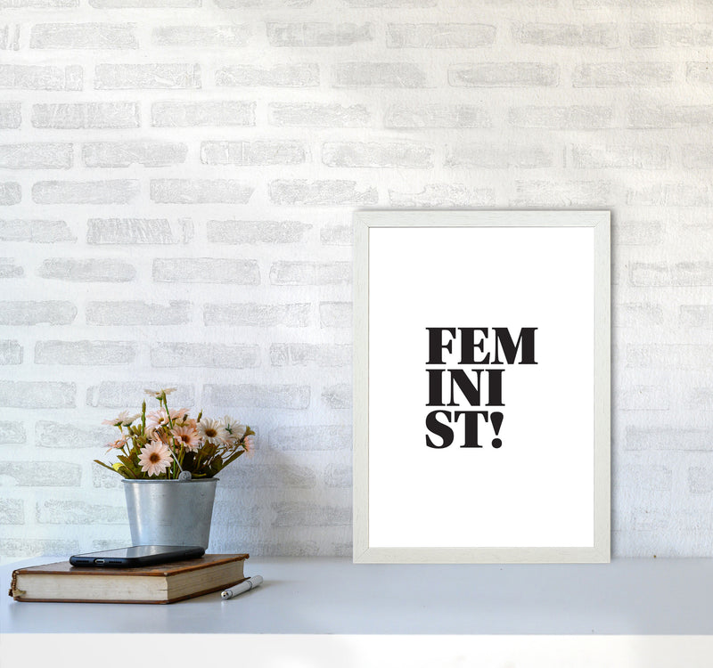 Feminist! Framed Typography Wall Art Print A3 Oak Frame
