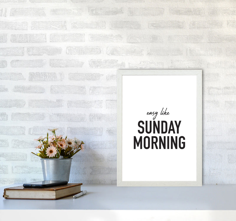 Easy Like Sunday Morning Framed Typography Wall Art Print A3 Oak Frame