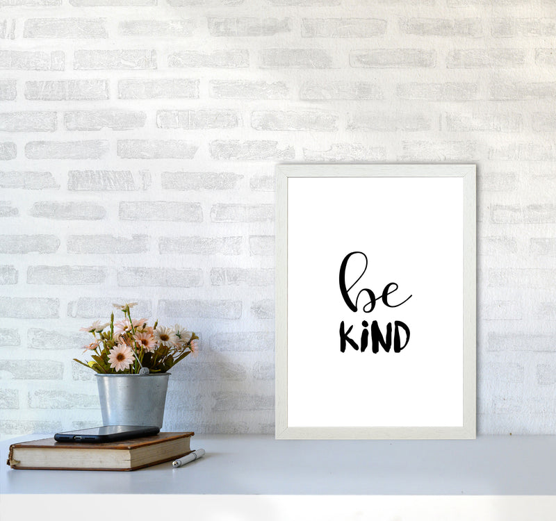 Be Kind Framed Typography Wall Art Print A3 Oak Frame