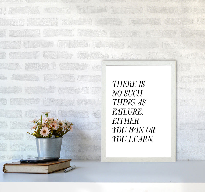 No Such Thing As Failure Framed Typography Wall Art Print A3 Oak Frame