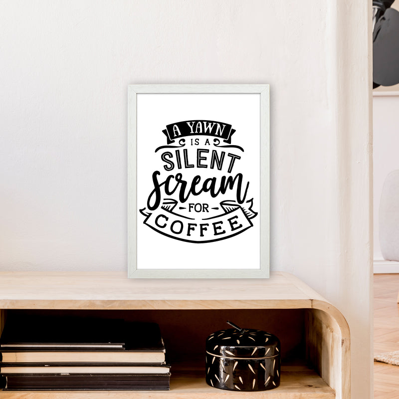 A Yawn Is A Silent Scream For Coffee  Art Print by Pixy Paper A3 Oak Frame