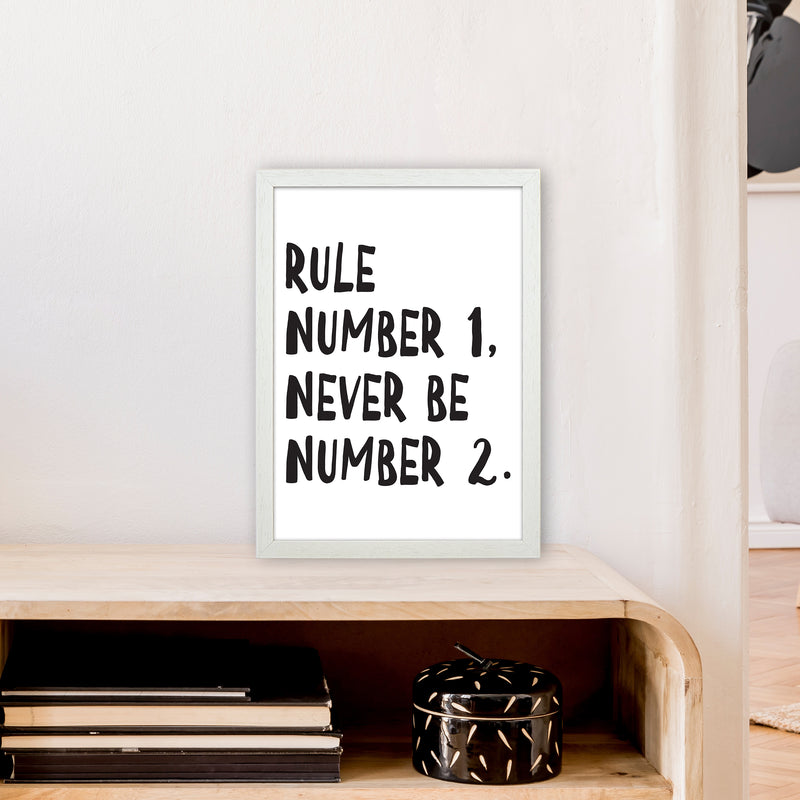 Rule Number One  Art Print by Pixy Paper A3 Oak Frame