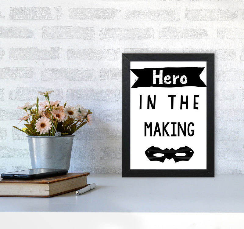 Hero In The Making Framed Nursey Wall Art Print A4 White Frame