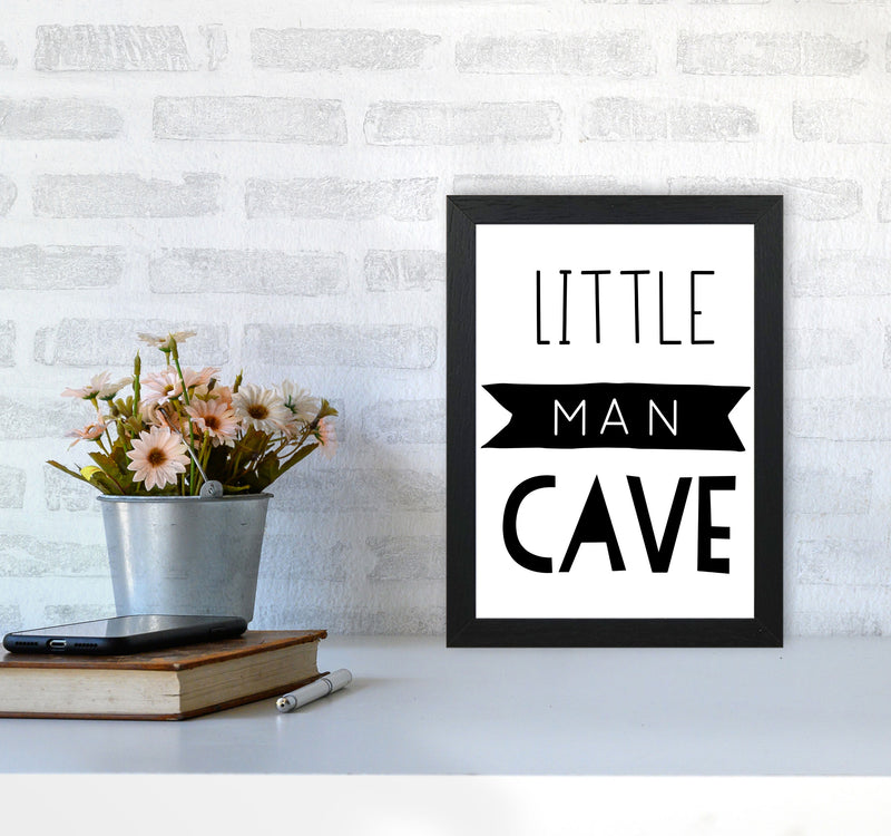 Little Man Cave Black Banner Framed Nursey Wall Art Print A4 White Frame