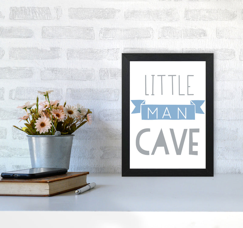 Little Man Cave Blue Banner Framed Nursey Wall Art Print A4 White Frame
