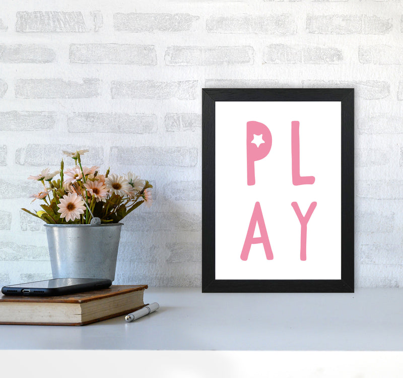 Play Pink Framed Typography Wall Art Print A4 White Frame