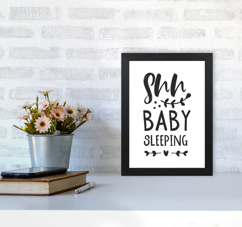 Shh Baby Sleeping Black Framed Nursey Wall Art Print A4 White Frame