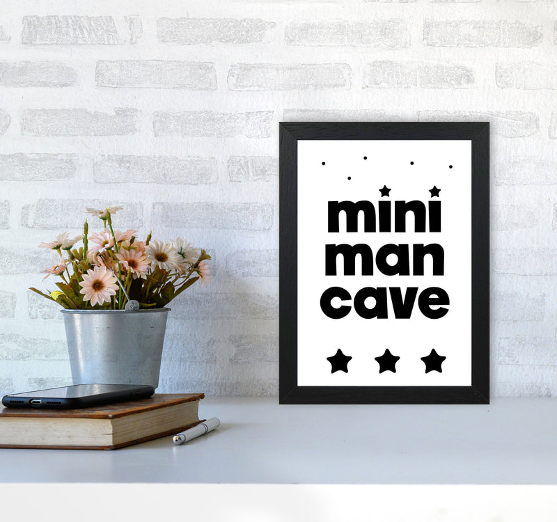 Mini Man Cave Black Framed Nursey Wall Art Print A4 White Frame