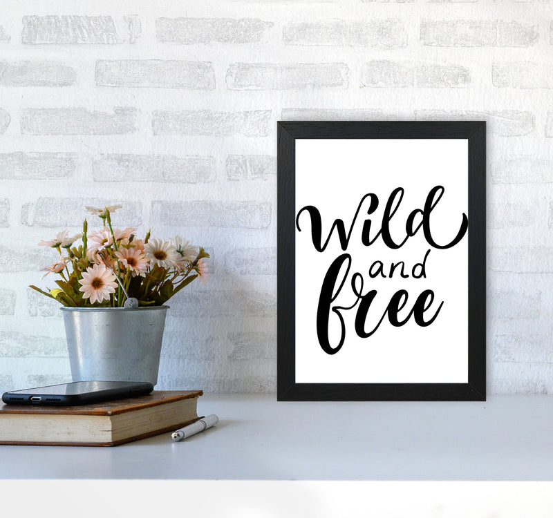 Wild And Free Modern Print A4 White Frame