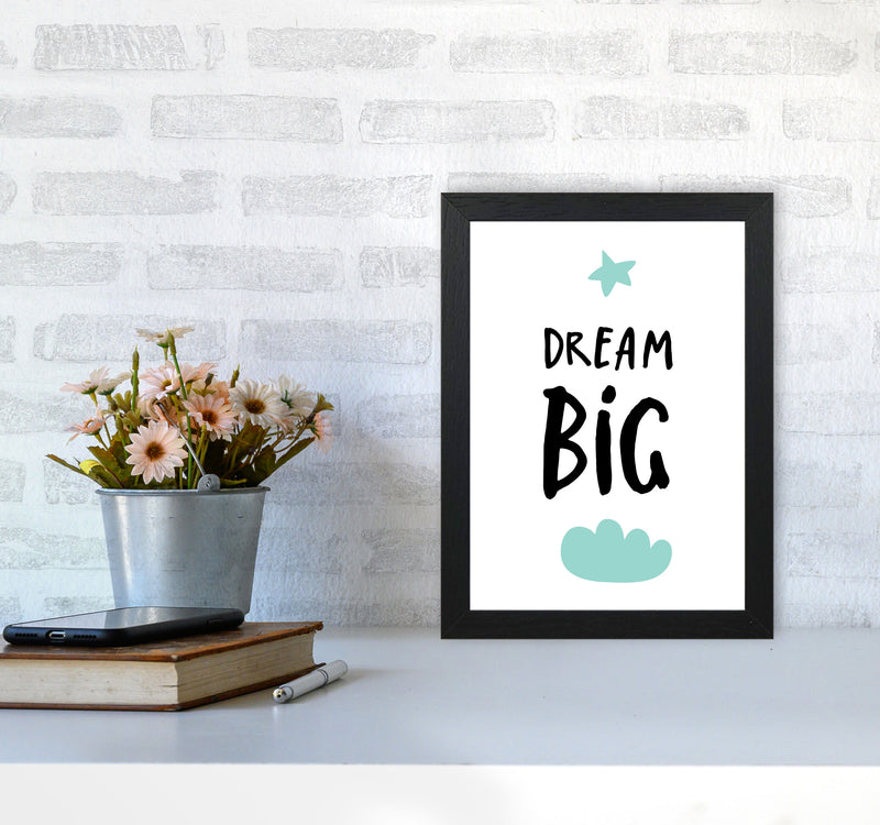 Dream Big Mint Cloud Framed Typography Wall Art Print A4 White Frame