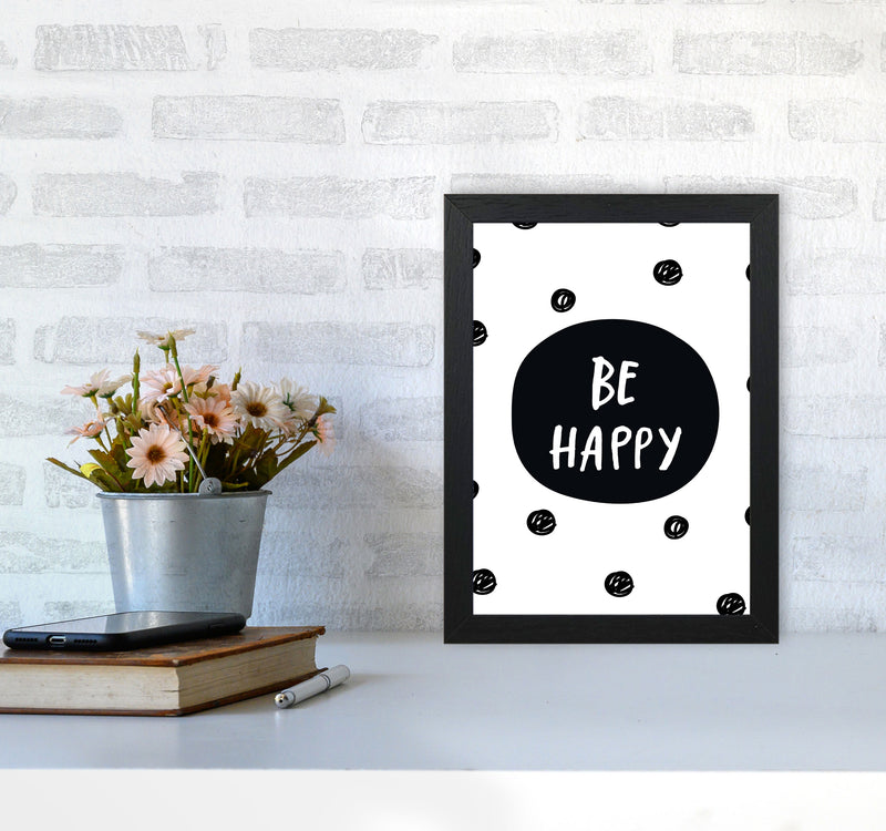 Be Happy Polka Dot Framed Typography Wall Art Print A4 White Frame