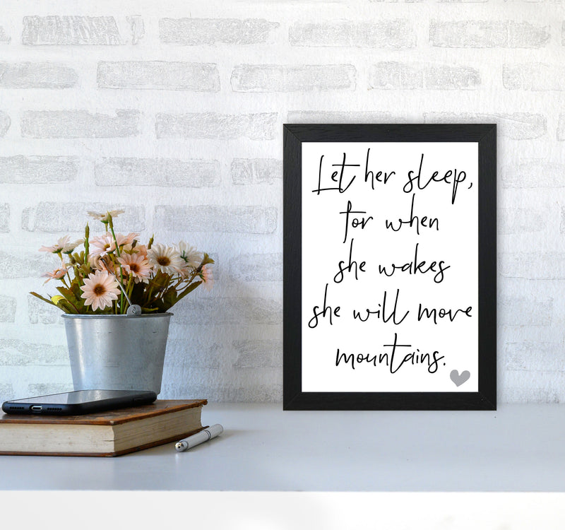 Let Her Sleep Framed Typography Wall Art Print A4 White Frame