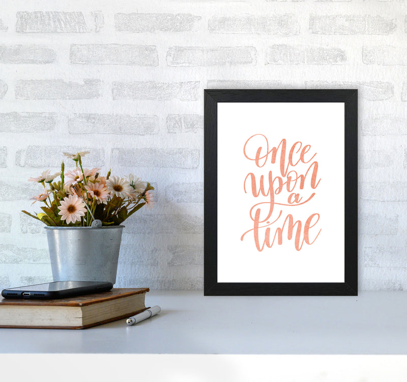 Once Upon A Time Peach Watercolour Framed Typography Wall Art Print A4 White Frame