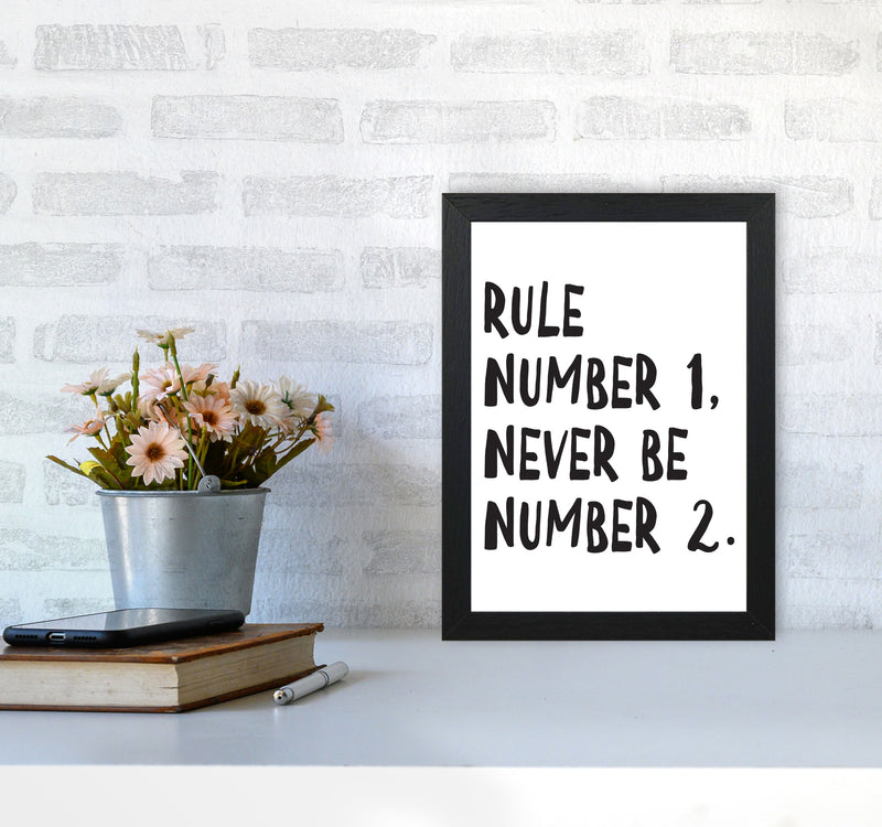 Rule Number One Modern Print A4 White Frame