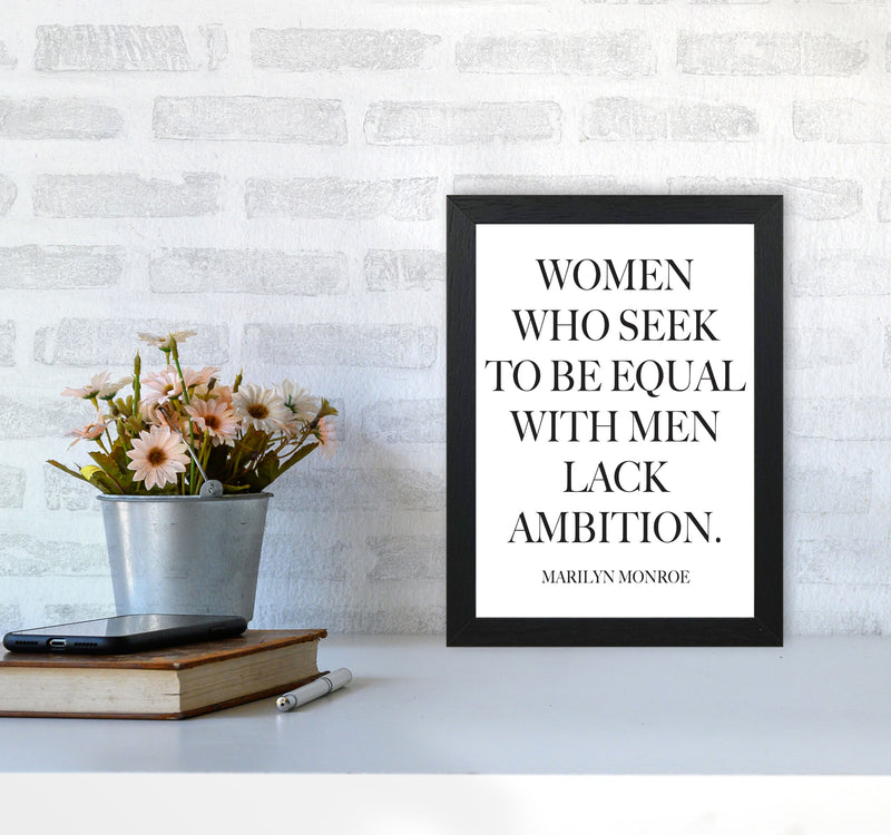 Equality, Marilyn Monroe Quote Framed Typography Wall Art Print A4 White Frame