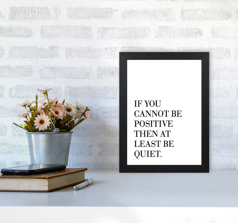 Be Quiet Framed Typography Wall Art Print A4 White Frame
