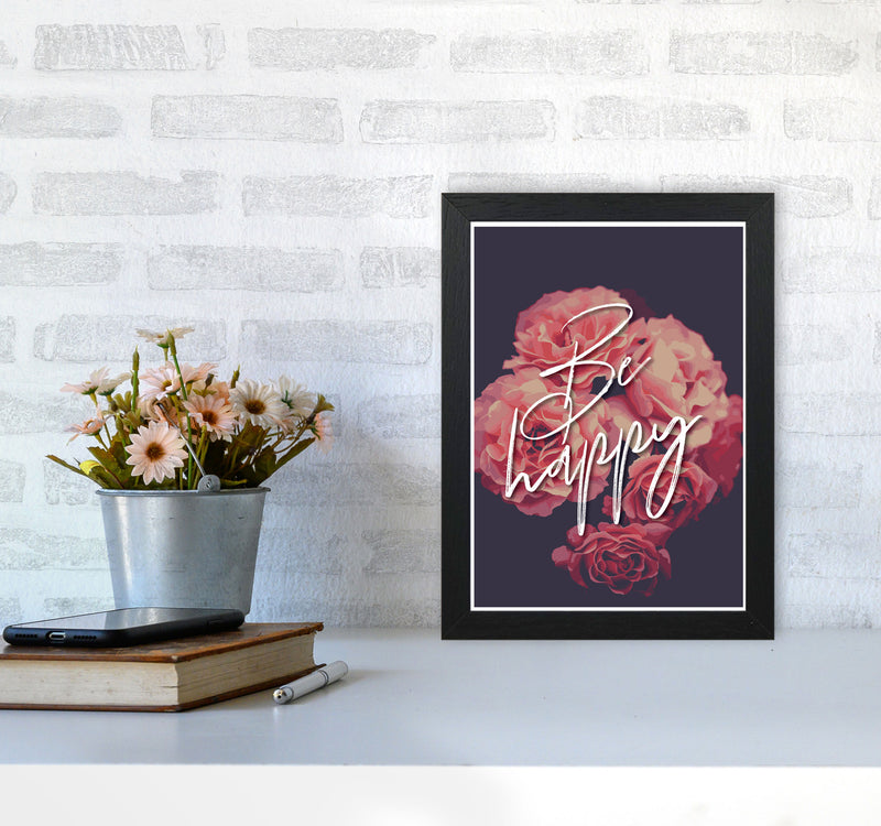 Be Happy Floral Modern Print, Framed Botanical & Nature Art Print A4 White Frame