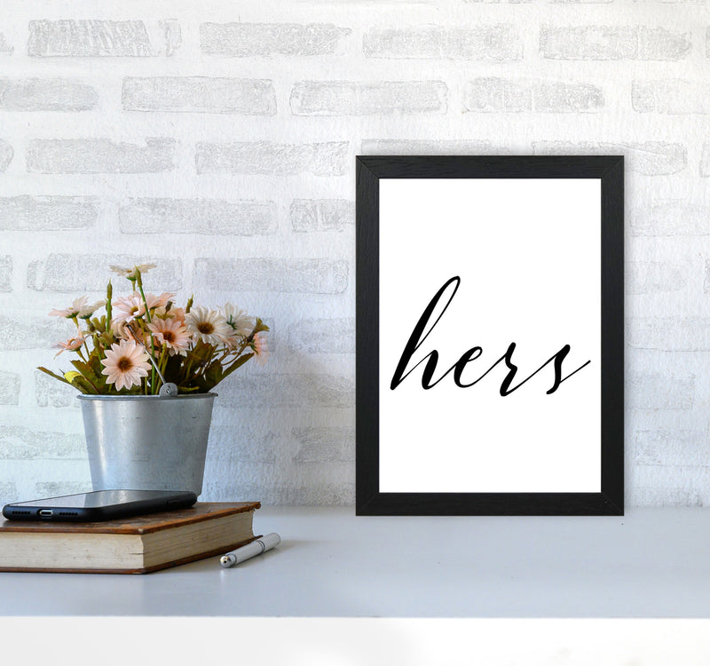 Hers Framed Typography Wall Art Print A4 White Frame