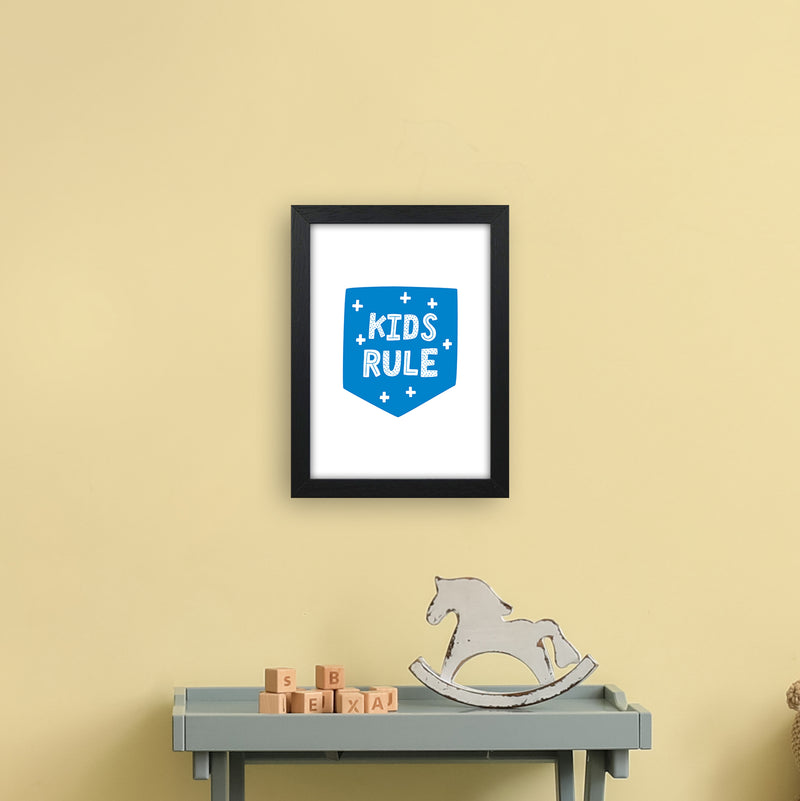 Kids Rule Blue Super Scandi  Art Print by Pixy Paper A4 White Frame
