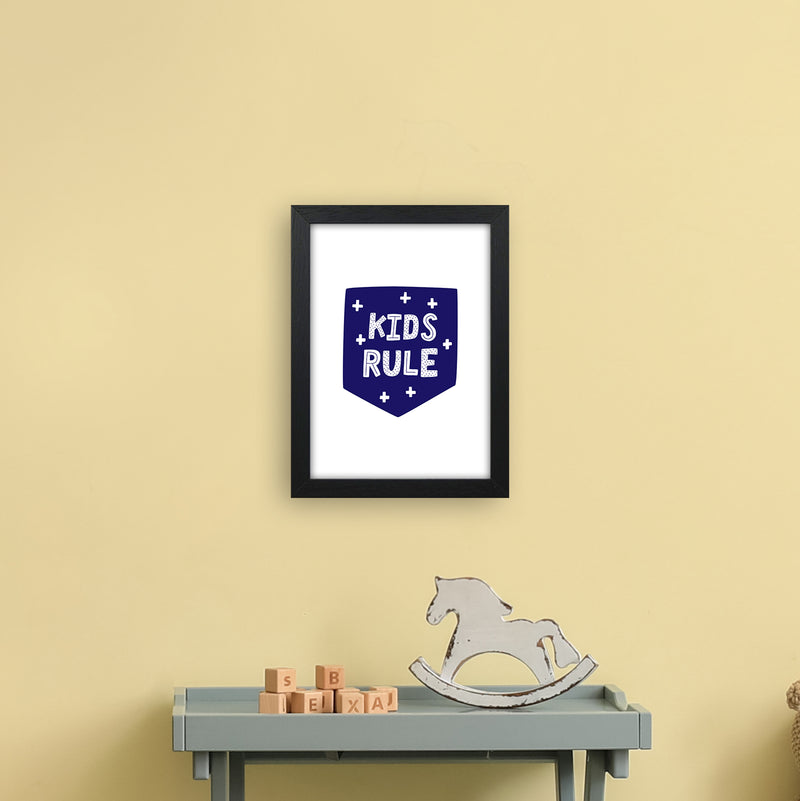 Kids Rule Navy Super Scandi  Art Print by Pixy Paper A4 White Frame