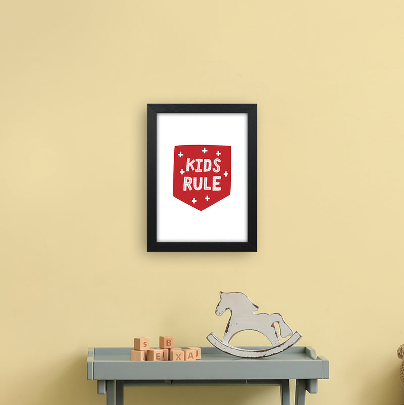 Kids Rule Red Super Scandi  Art Print by Pixy Paper A4 White Frame