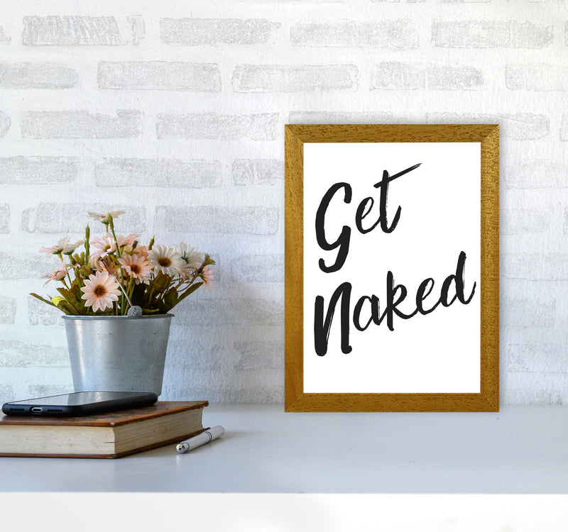 Get Naked 2, Bathroom Modern Print, Framed Bathroom Wall Art A4 Print Only