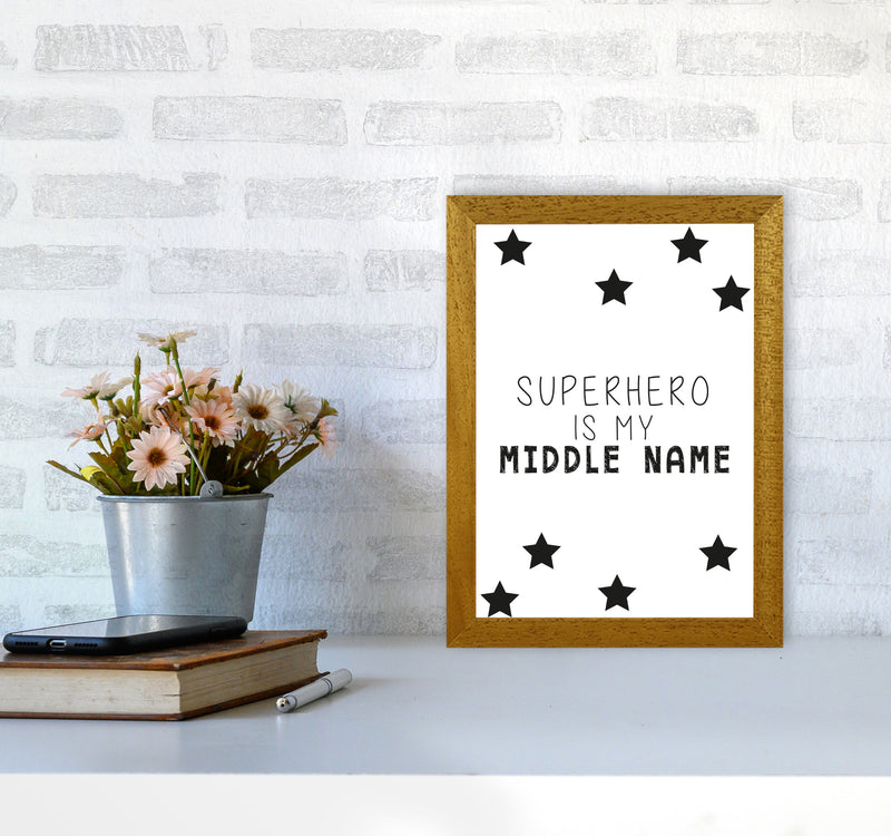 Superhero Is My Middle Name Framed Nursey Wall Art Print A4 Print Only